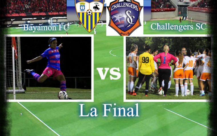 La Final: BayamónFC vs ChallengersSC