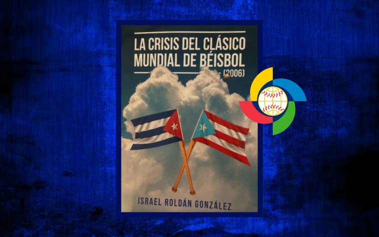 Libro revela interioridades crisis Cuba y el WBC